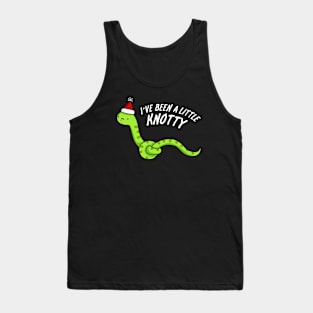 I've Been A Little Knotty Cute Naughty Snake Pun Tank Top